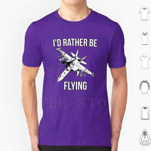 나는 차라리 비행하고 싶다 티셔츠 DIY 빅 사이즈 100% 코튼 플라잉 파일럿 파이터 제트 밀리터리 밀리터리 Love