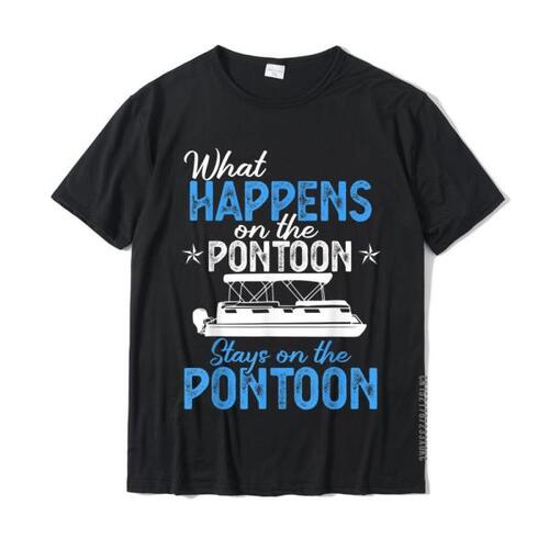 Pontoon Stays Funny Boat Lovers 선물 티셔츠 코튼 디자인 상의맨 여름